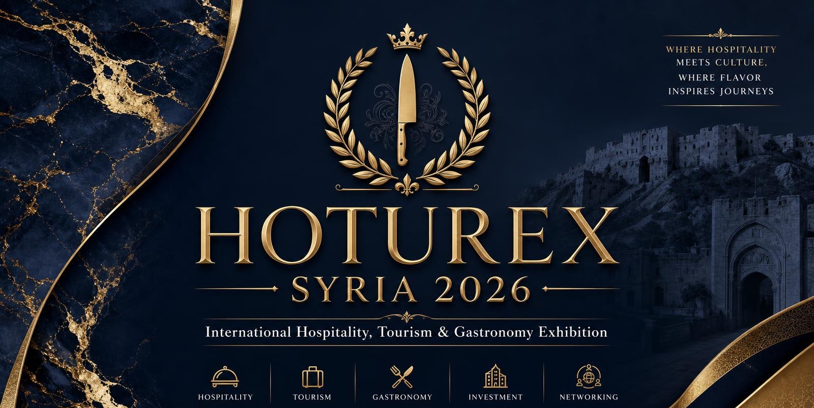 HOTUREX Syria 2026 — International Hospitality, Tourism and Gastronomy Exhibition